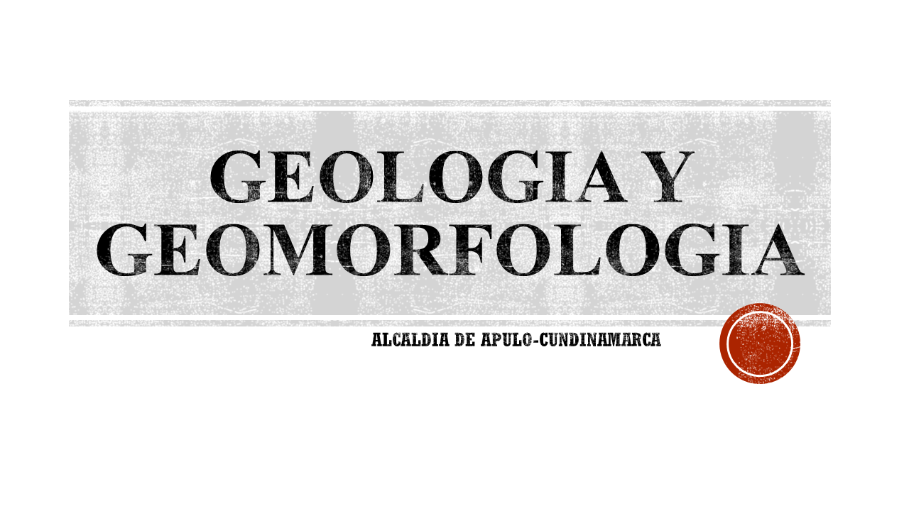 APULO Geología y Geomorfología